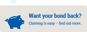 Want your bond back? Claiming is easy.