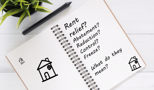 Notepad with doodle of houses and text reading: Rent relief? Abatement? Reduction? Control? Freeze? What do they mean?