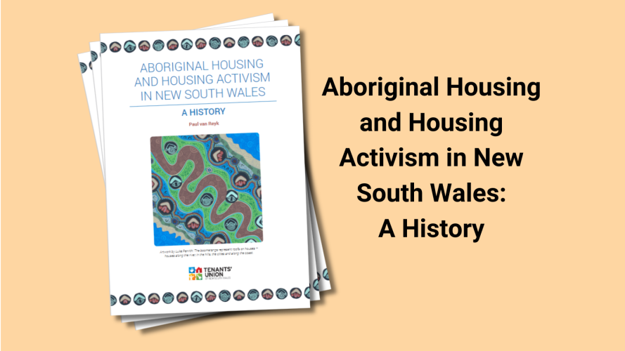 image of the front page of a report and the title which reads "Aboriginal Housing and Housing Activism in New South Wales: A History