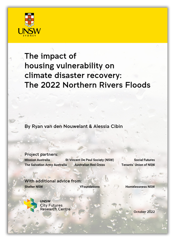 Cover of report - The impact of housing vulnerability on climate disaster recovery: The 2022 Northern Rivers Floods