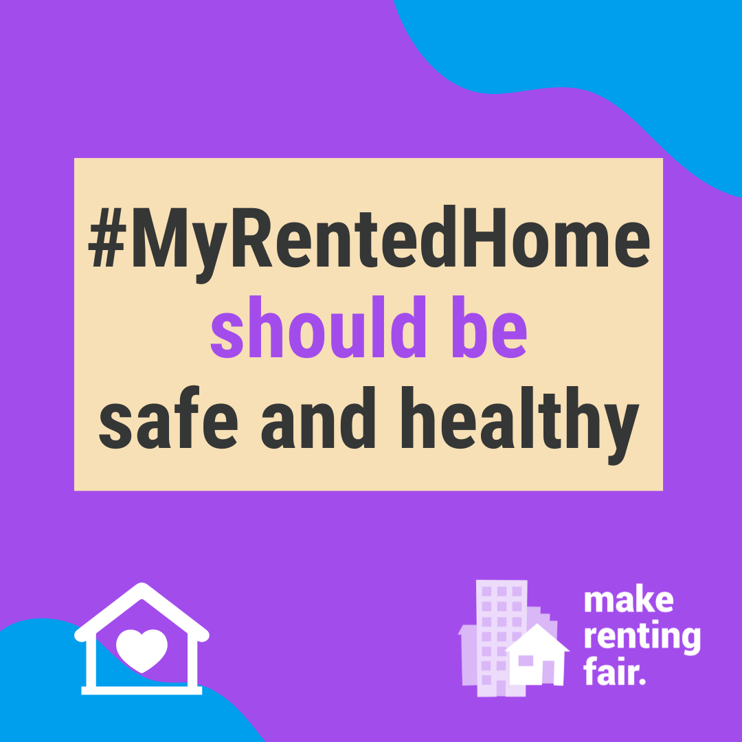 #MyRentedHome should be safe and healthy