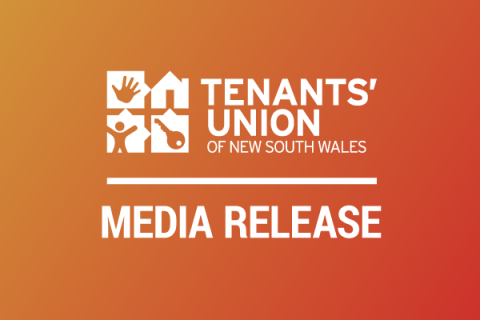Orange box with Tenants' Union of NSW logo in white relief, says: "media release" 